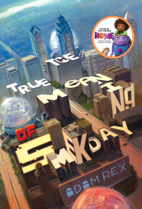 TrueMeaningofSmekDay