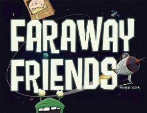 faraway friends