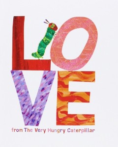 Love From The Very Hungry Caterpillar