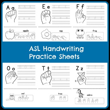 ASL Handwriting Practice Sheets - As They Grow Up